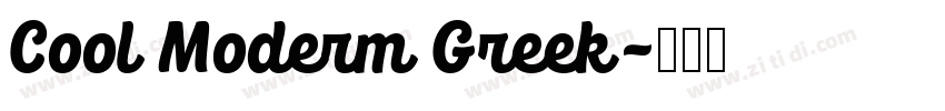 Cool Moderm Greek字体转换